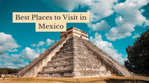 Best Cities To Visit In Mexico 2024 Caron Octavia