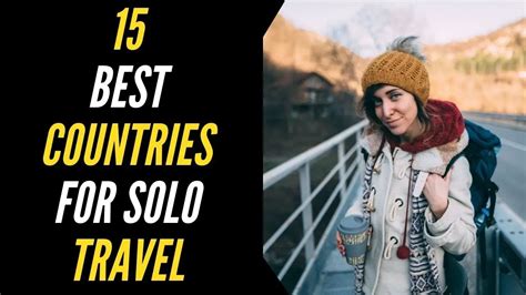 Best Countries For Solo Travel