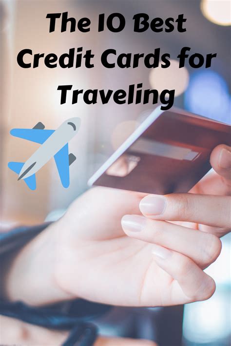 Best Credit Cards For Travel Benefits Triphobo