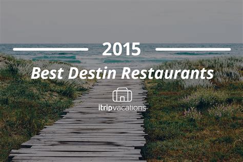 Best Destin Restaurants Itrip