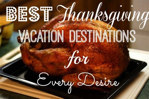 Best Destination Thanksgiving