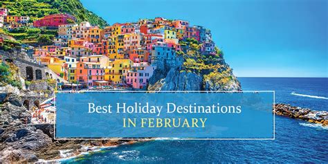 Best February Travel Destinations