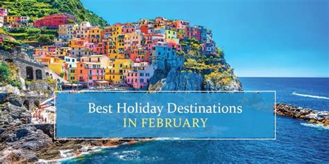 5 Best February Destinations