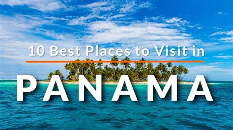 5 Best Panama Destinations