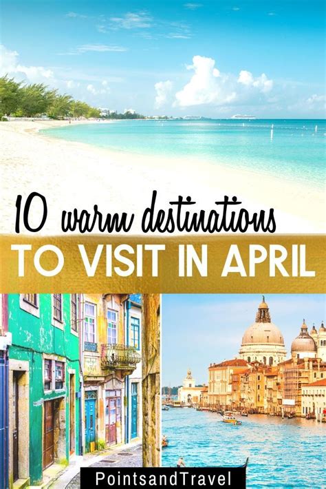 5 Best April Destinations