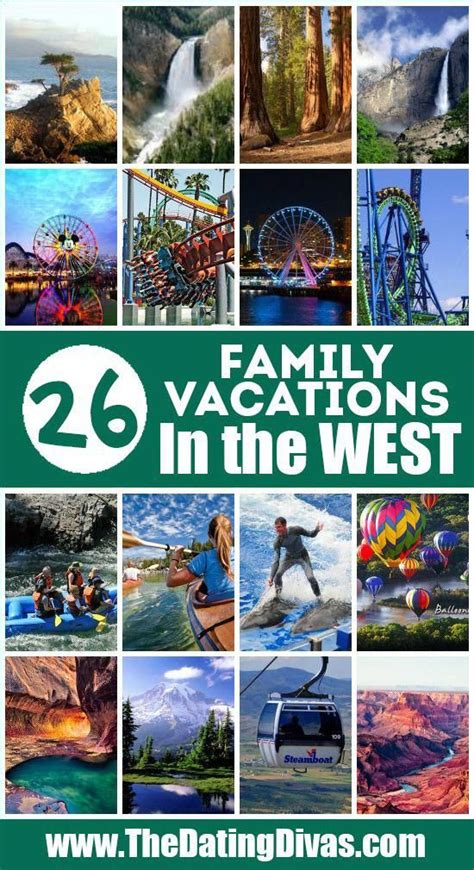 Best Family Vacations In The West Best Family Vacations Top Family