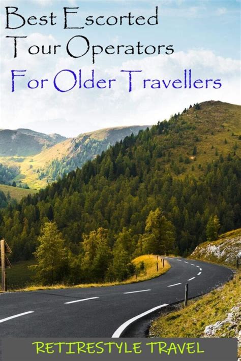 Best Guided Tour Operators For Older Travellers And Seniors