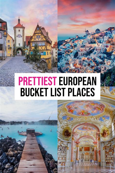 Best In Europe Your Ultimate Bucket List To Travel In Europe Europe