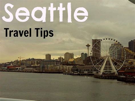 Best Insider Tips On What To Do In Seattle A City Guide Seattle