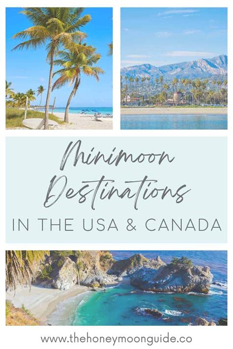 Best Minimoon Destinations In The Usa Canada 2024