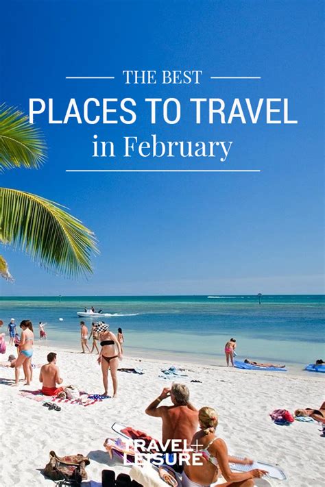 Best Places To Travel In February Best Island Vacation Best Places