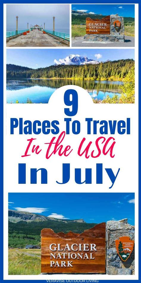 Best Places To Travel In The Us In July In 2020 Best Places To Travel