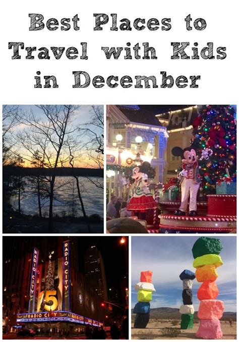 Best Places To Travel With Kids In December Kidventurous