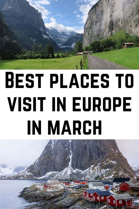 Best Places To Visit In March In Europe Wandermust Family