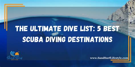 Best Scuba Diving Destinations Sand Surf Lifestyle