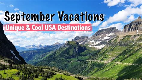 Best September Vacations Usa Travel Ideas Youtube