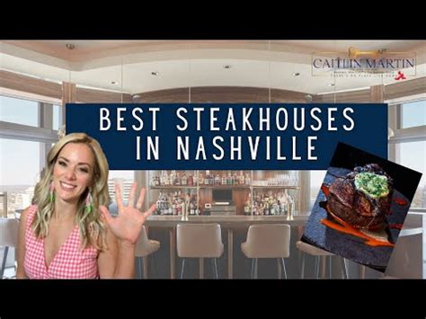 Best Steakhouses In Nashville Top Five List Youtube