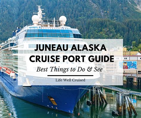 Best Things To Do In Juneau During An Alaska Cruise