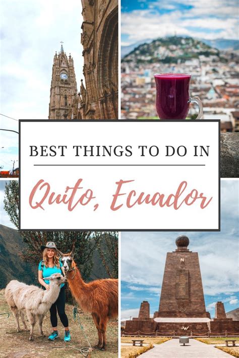 Best Things To Do In Quito Ecuador Ultimate Travel Guide Tips