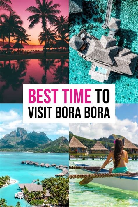 Best Time To Visit Bora Bora Month By Month Breakdown