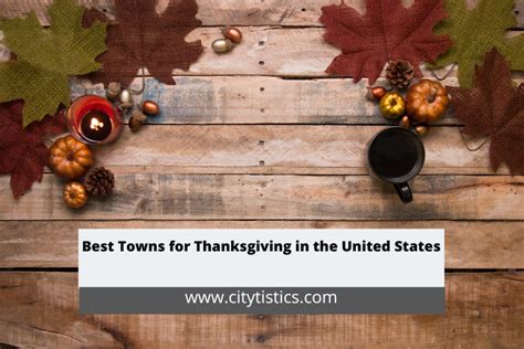 Best Towns For Thanksgiving In The United States Citytistics