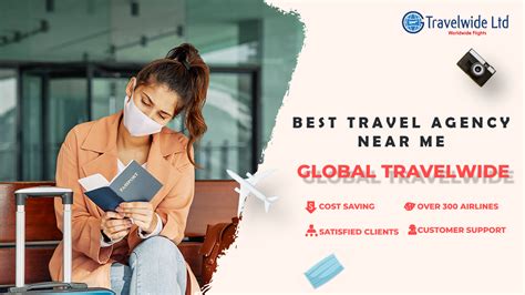 Best Travel Agency Near Me Global Travelwide