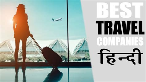 Best Travel Companies In India Youtube