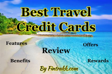 Best Travel Credit Cards In India Review Fintrakk