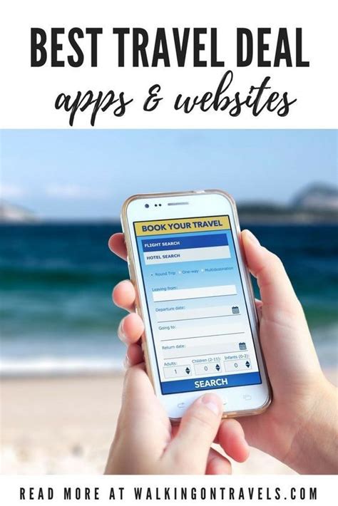 Best Travel Deal Apps And Websites To Download Before You Book A Trip