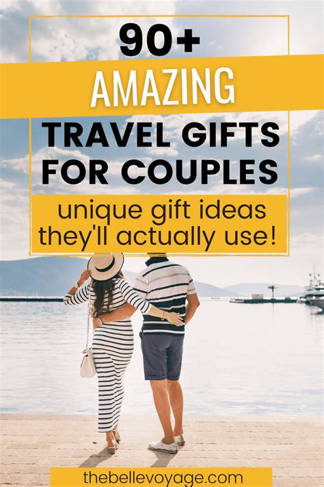 Best Travel Gifts For Couples That They Will Love Gift Guide