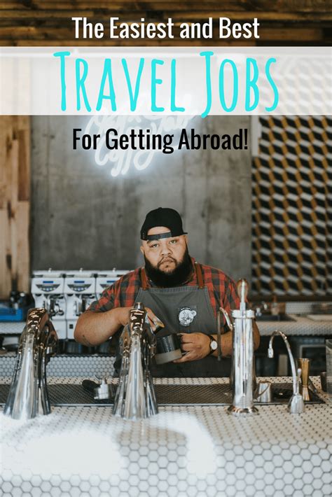 Best Travel Jobs To Work Abroad 2 Where In The World Is Nina