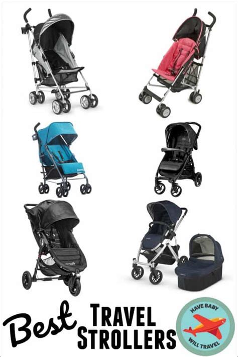 Best Travel Stroller Options For 2018 Have Baby Will Travel