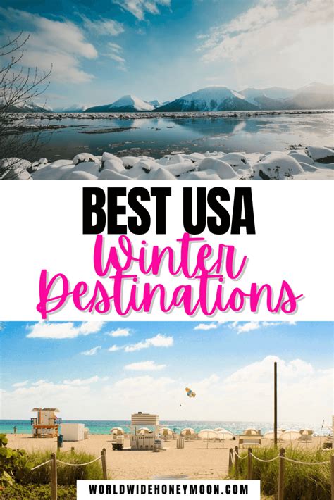 Best Us Winter Destinations World Wide Honeymoon