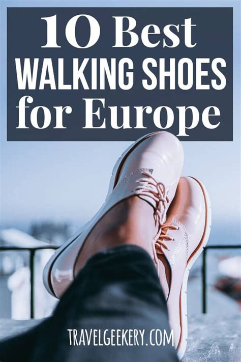 Best Walking Shoes for Europe Travel