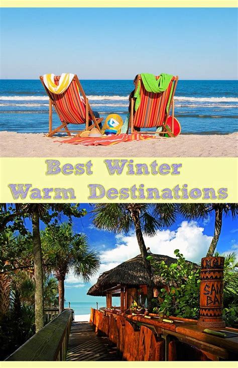 Best Winter Warm Destinations Travel Warm Vacation Warm Winter