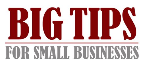 Big Tips For Small Businesses 5 Financial Strategies Every Business