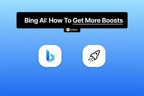 Bing Ai How To Get More Boosts In 2024