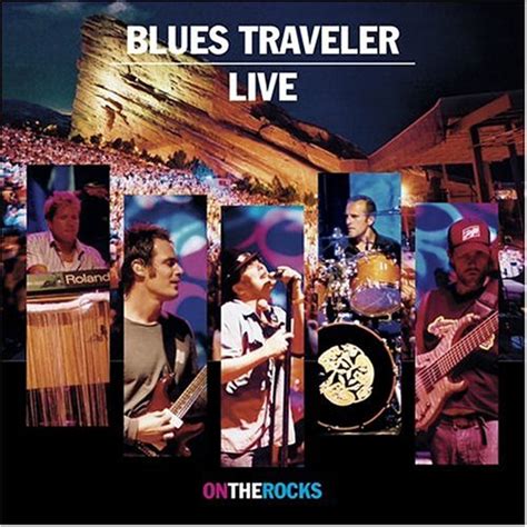 Blues Traveler Live On The Rocks Cd Leeway S Home Grown Music Network