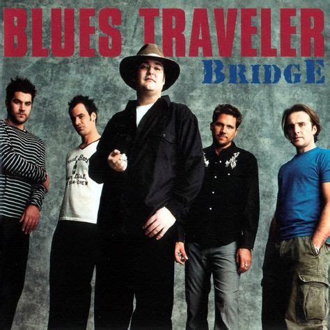 Blues Traveler What Ever Happened To These Guys Blues Traveler