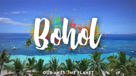 Bohol Philippines Tourist Spots The Best Of Bohol Philippines Youtube