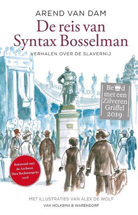 Bol Com De Reis Van Syntax Bosselman Arend Van Dam 9789000359158