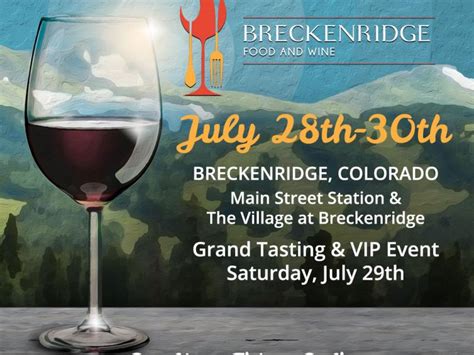 Breckenridge Food And Wine Festival Colorado Info