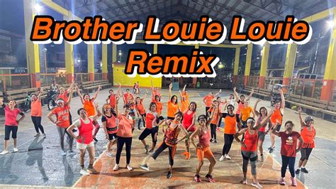 Brother Louie Louie Remix Retro Dance Workout Joyvencer