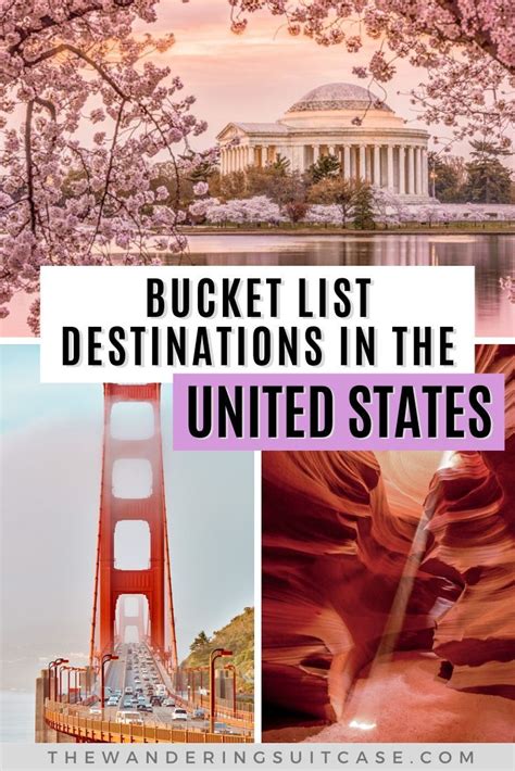 Bucket List Destinations In The United States The Wandering Suitcase