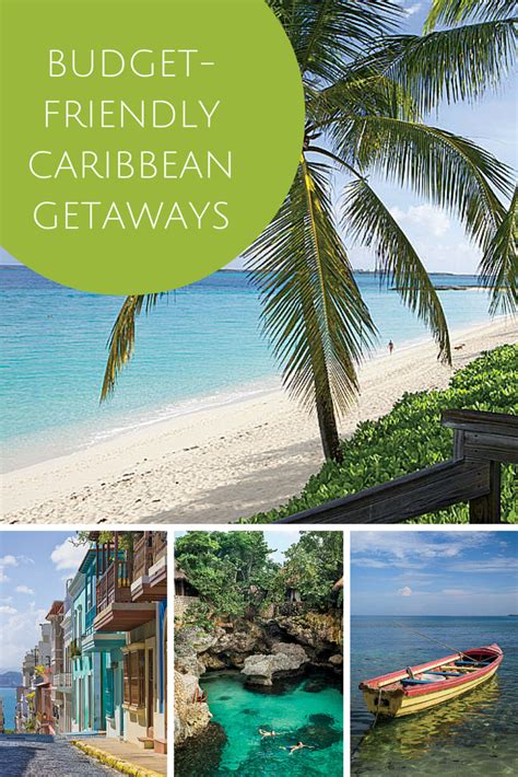 Budget Friendly Caribbean Getaways Caribbean Travel Southern Travel