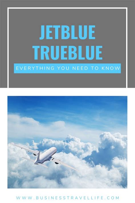 Business Travel 101 Jetblue Trueblue For Work Travelers