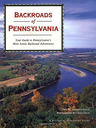 Buy Backroads Of Pennsylvania Your Guide To Pennsylvania S Most Scenic