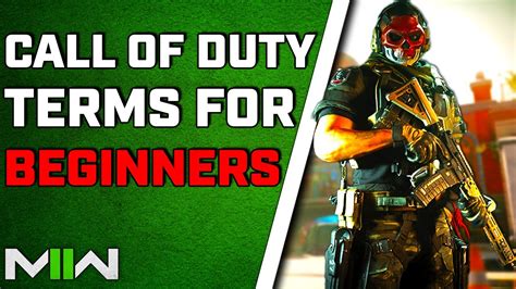 Call Of Duty Terms Explained For Beginners Cod Basics Youtube