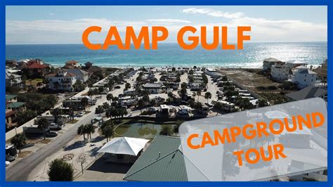 Camp Gulf Campground Tour In Miramar Beach Florida Destin Youtube