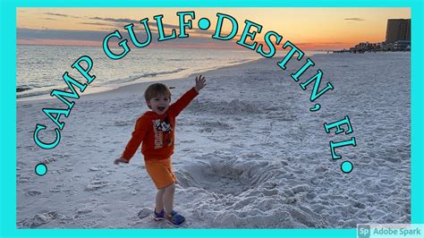 Camp Gulf In Destin Florida Youtube